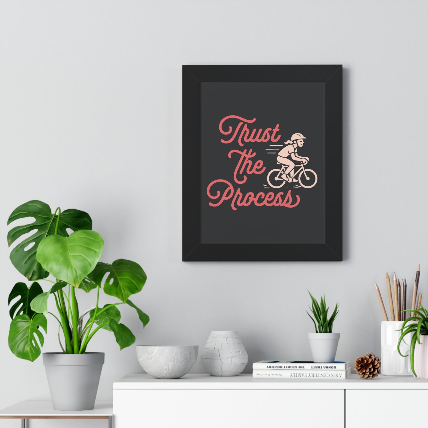 Motivational Poster Trust the Process