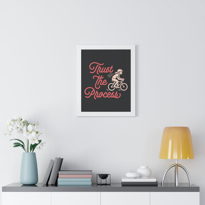 Motivational Poster Trust the Process